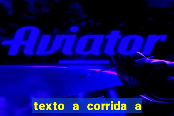 texto a corrida a lagarta lili